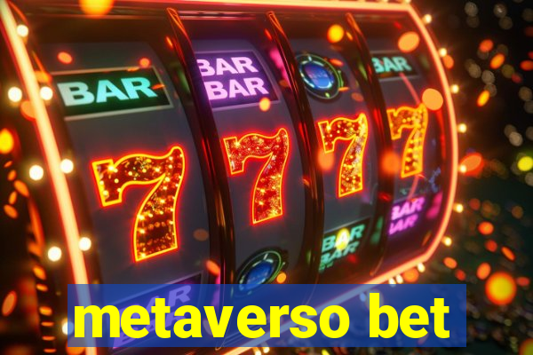 metaverso bet